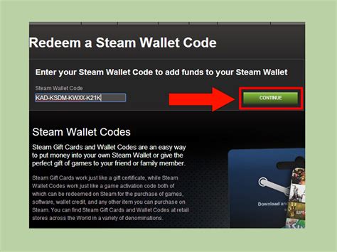 Redeem a Steam Gift Card or Wallet Code.